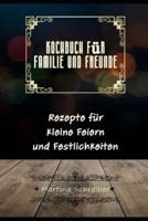 Kochbuch Für Freunde Und Familie