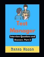 Test Manager Interview Questions and Answers