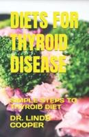 Diets for Thyroid Disease