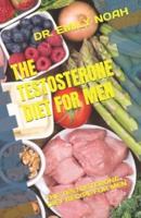 The Testosterone Diet for Men