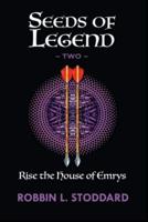 Rise the House of Emrys