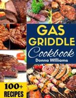 Gas Griddle Cookbook