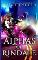 Alphas of Rindale