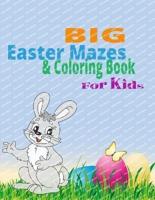 Easter Maze and Coloring Book for Kids 4-7