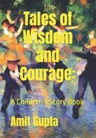 Tales of Wisdom and Courage