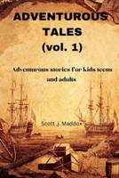 Adventurous Tales (Vol. 1)