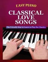 Easy Piano Classical Love Songs