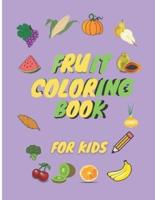 Fruit Coloring Book for Kids