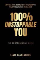 100% Unstoppable You