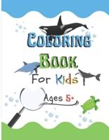 Coloring Book for Kids Ages 5+