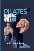 Pilates for Seniors Over 60