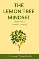 The Lemon Tree Mindset