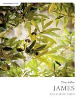James - Storyteller - Bible Study Book