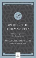 Who Is the Holy Spirit?