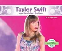 Taylor Swift: Iconic Music Industry Trailblazer