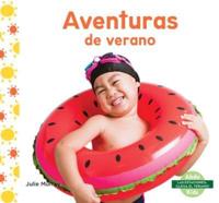 Aventuras De Verano (Summer Adventures)