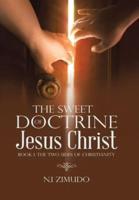 The Sweet Doctrine of Jesus Christ