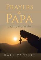 Prayers to Papa