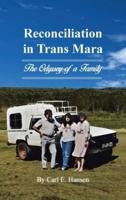 Reconciliation in Trans Mara