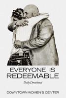 Everyone Is Redeemable