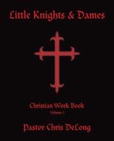 Little Knights & Dames