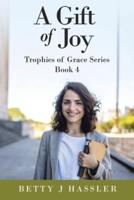 A Gift of Joy