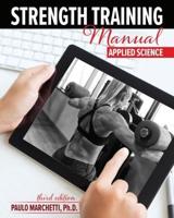 Strength Training Manual: Applied Science