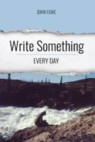 Write Something Every Day