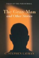 The Gray Man and Other Stories