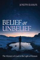 Belief or Unbelief