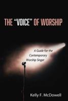 The "Voice" of Worship