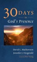 Thirty Days in God's Presence