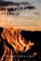 God's Illuminating Blindness