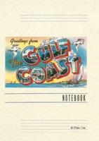 Vintage Lined Notebook Greetings from the Gulf Coast