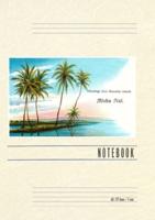 Vintage Lined Notebook Greetings from the Hawaiian Islands, Aloha Nui