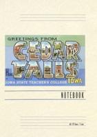 Vintage Lined Notebook Greetings from Cedar Falls