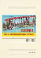 Vintage Lined Notebook Greetings from Carbondale, Illinois
