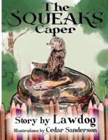 The Squeaks Caper