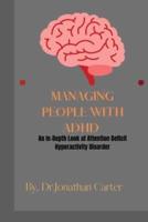 Managing People With ADHD