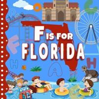 F Is For FLORIDA