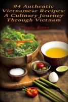 94 Authentic Vietnamese Recipes