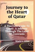 Journey To The Heart Of Qatar