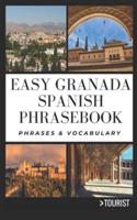 Easy Granada Spanish Phrasebook
