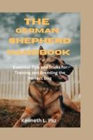 The German Shepherd Handbook