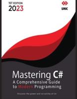 Mastering C#