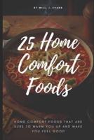 25 Home Comfort Foods