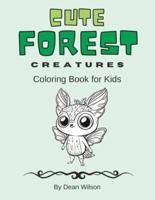 Cute Forest Creatures, Coloring Book for Kids
