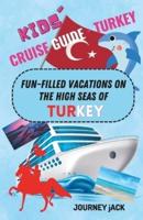 Kids' Cruise Guide - Turkey