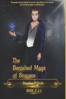 The Banished Mage of Stocaea Part 2