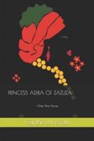 Princess Adiba of Zazuza